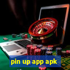 pin up app apk